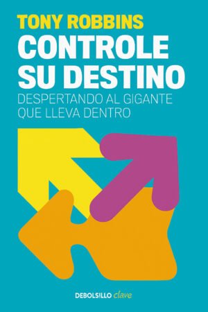 controle su destino – anthony robbins