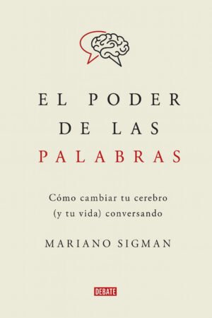 Home el poder de las palabras – mariano sigman