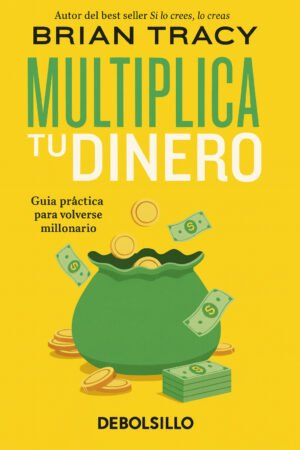 Home multiplica tu dinero – brian tracy